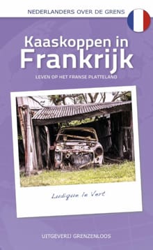 Kaaskoppen in Frankrijk - Ludique le Vert
