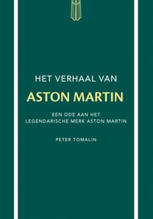 Het verhaal van Aston Martin - Peter Tomalin