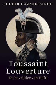 Toussaint Louverture - Sudhir Hazareesingh