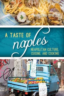 A Taste of Naples - Marlena Spieler