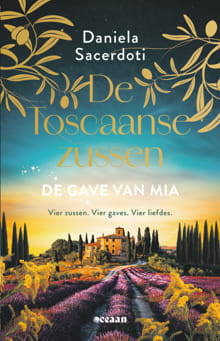 De Toscaanse zussen. De gave van Mia