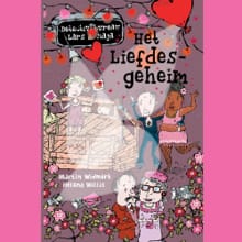 Het Liefdesgeheim - Martin Widmark