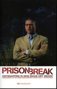 Prison Break - E. van Eeden, Ed van Eeden, ...