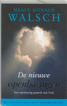 De nieuwe openbaringen - N.D. Walsch