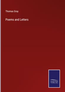 Poems and Letters - Thomas Gray