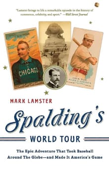 Spalding's World Tour - Mark Lamster