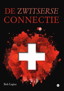 De Zwitserse connectie - Bob Legius
