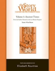 Story of the World, Vol. 1 Test and Answer Key - Susan Wise Bauer, Elizabeth Rountree