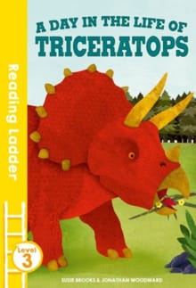 A day in the life of Triceratops - Susie Brooks