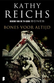 Bones voor altijd - Kathy Reichs