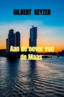 “Aan de oever van de Maas