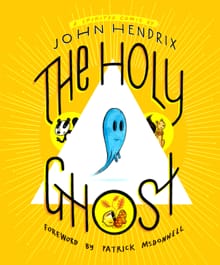 The Holy Ghost: A Spirited Comic - 
