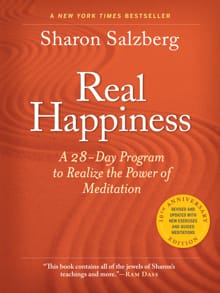 Real Happiness. 10th Anniversary Edition - Sharon Salzberg