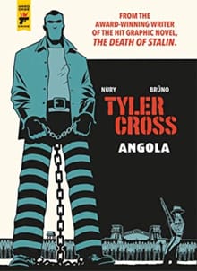 Tyler Cross: Angola - Fabien Nury