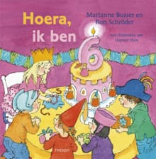 Hoera, ik ben 6! - Marianne Busser, Ron Schröder, ...