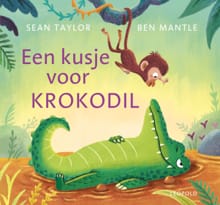Een kusje voor krokodil - Sean Taylor