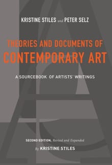 Theories and Documents of Contemporary Art - Kristine Stiles, Peter Selz