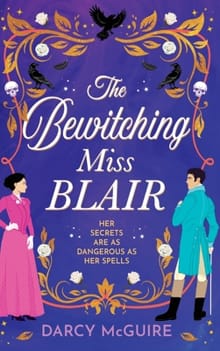 The Bewitching Miss Blair - Darcy McGuire