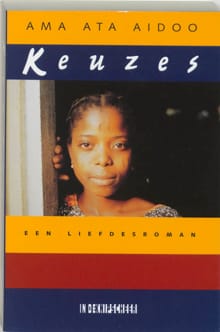 Keuzes - Ama Ata Aidoo, Ama Ata Aidoo