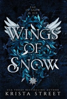 Wings of Snow - Krista Street