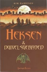 Heksen en duivelsgebroed - Kim Harrison