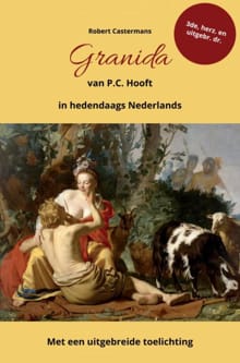 Granida van P.C. Hooft in hedendaags Nederlands - Robert Castermans