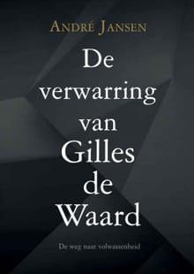 “De verwarring van Gilles de Waard