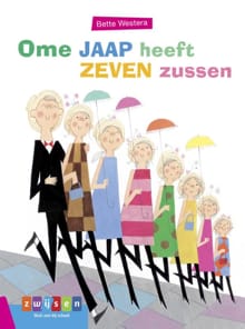 Ome Jaap heeft zeven zussen - Bette Westera