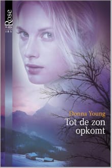 Tot de zon opkomt - Donna Young