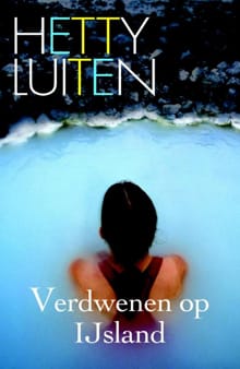 Verdwenen op IJsland - Hetty Luiten