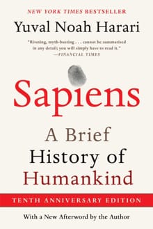 Harari, Y: Sapiens [Tenth Anniversary Edition] - Yuval Noah Harari