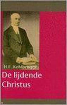 De lijdende Christus - Hermann Friedrich Kohlbrugge