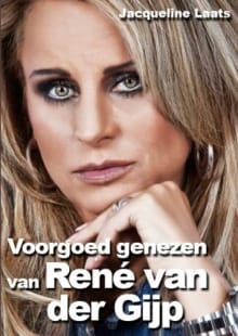 “Voorgoed genezen van René van der Gijp