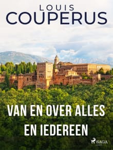 Van en over alles en iedereen - Louis Couperus