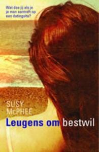 Leugens om bestwil - Susy McPhee
