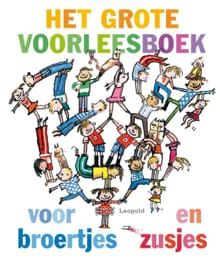 Het grote voorleesboek voor broertjes en zusjes - Jet Boeke, Burny Bos, ...