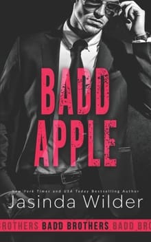 Badd Apple - Jasinda Wilder