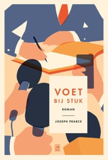 Voet bij stuk - Joseph Pearce