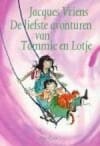 De liefste avonturen van Tommie en Lotje -  Vriens, Jacques Vriens