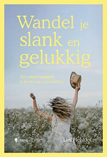“Wandel je slank en gelukkig