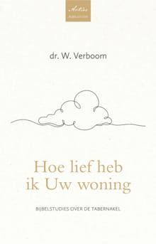 Hoe lief heb ik Uw woning - Dr. W. Verboom