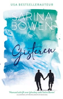 Gisteren - Sarina Bowen