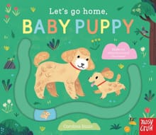 Let's Go Home, Baby Puppy - Carolina Búzio