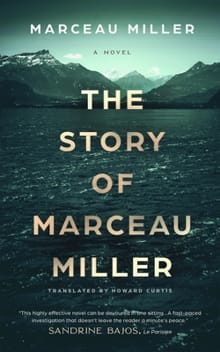 The Story of Marceau Miller - Marceau Miller