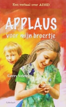Applaus voor mijn broertje - G. Velema, Gerry Velema