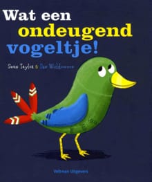 Wat een ondeugend vogeltje! - Sean Taylor