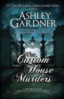 The Custom House Murders - Ashley Gardner, Jennifer Ashley