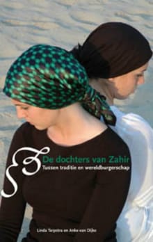De dochters van Zahir - Anke van Dijke, Linda Terpstra