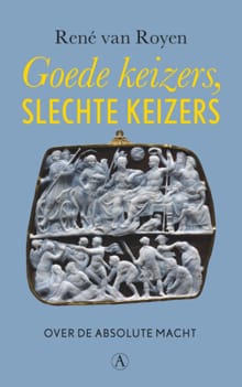 Goede keizers, slechte keizers - René van Royen