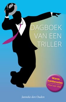Dagboek van een triller - Janneke den Ouden